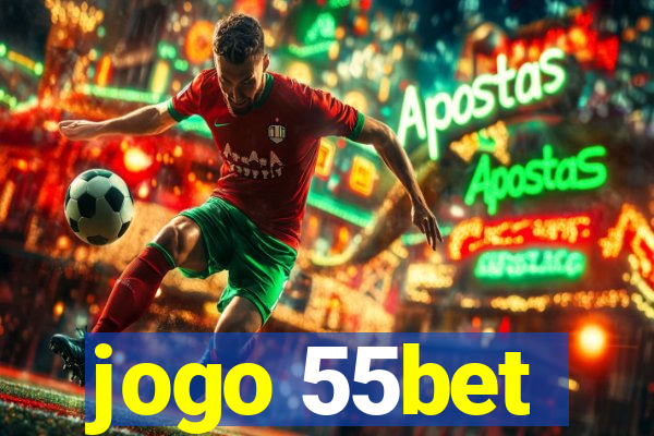 jogo 55bet